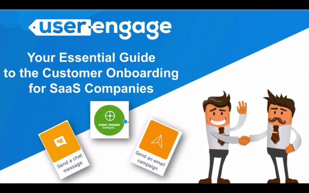 UserEngage Webinar: Your Essential Guide To The Customer Onboarding for SaaS Companies