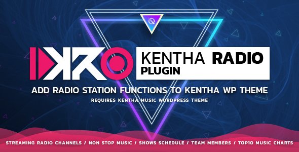 KenthaRadio – Addon for Kentha Music WordPress Theme To Add Radio Station and Schedule Functionality