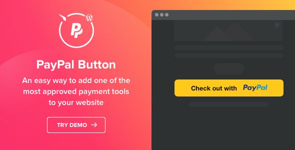 PayPal Button – PayPal plugin for WordPress